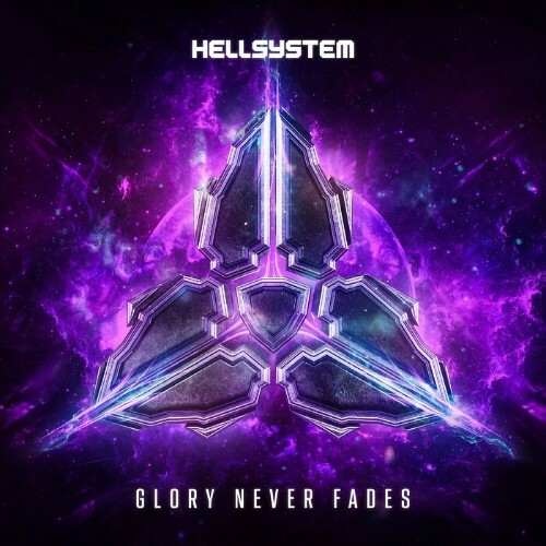  Hellsystem - Glory Never Fades (2024) 