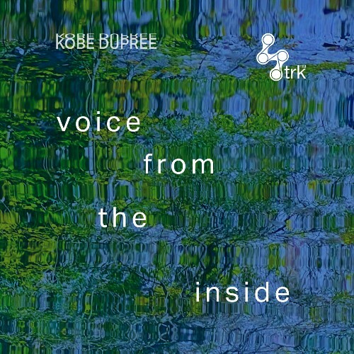 Kobe Dupree - Voice from the Inside (2025) Kobe Dupree - Voice from the Inside (2025)