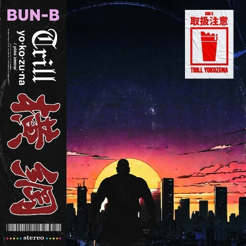 Bun B — Yokozuna Trill (2024)