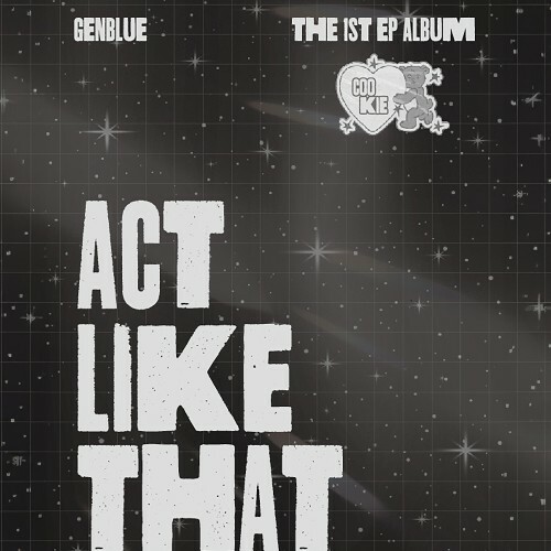  GENBLUE - ACT LIKE THAT (2025) 