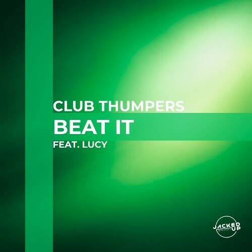 Club Thumpers feat. Lucy — Beat It (Radio Edit) (2026)