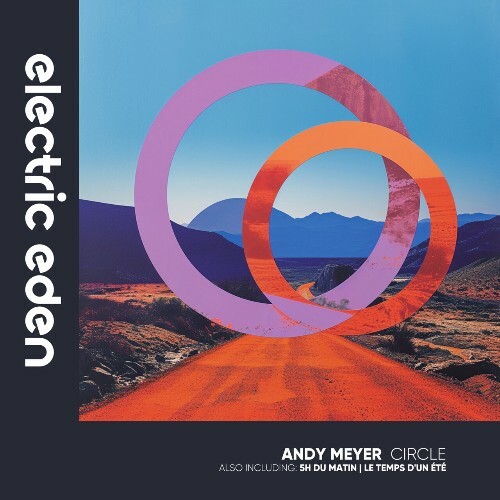 Andy Meyer - Circle (2024)