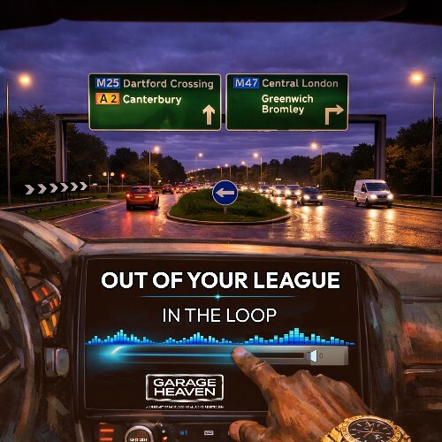 Out Of Your League — In The Loop (2026)