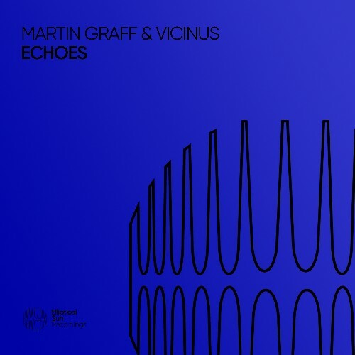  Martin Graff & Vicinus - Echoes (2025) 