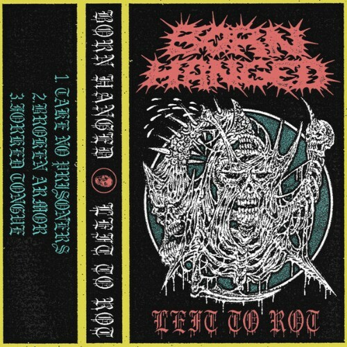 Born Hanged — Left To Rot (2026)