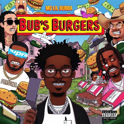  Mg Lil Bubba, Sauce Walka, Peso Peso, Yung Smoody - Bub's Burgers (2025) 