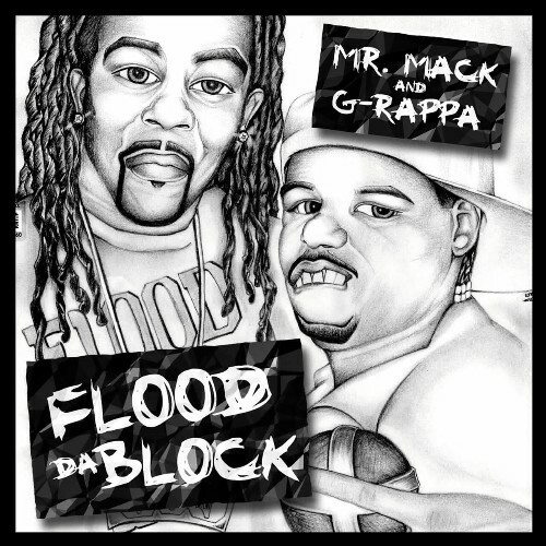  Mr. Mack & G Rappa - Flood Da Block (2024) 