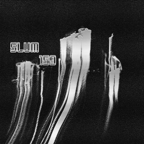 Slum 159 — Phrygian (2026)