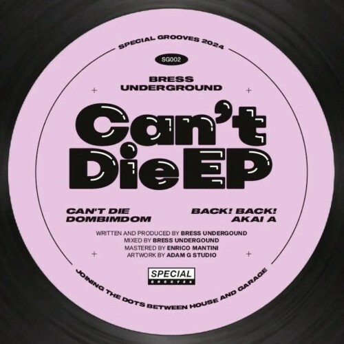  Bress Underground - Can't Die (2024) 