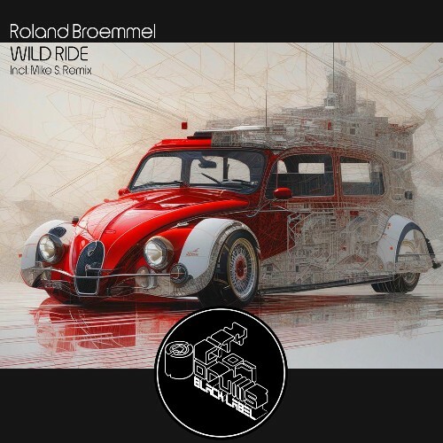  Roland Broemmel - Wild Ride (2025) 