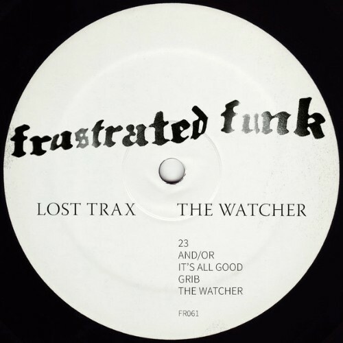  Lost Trax - The Watcher (2025) 