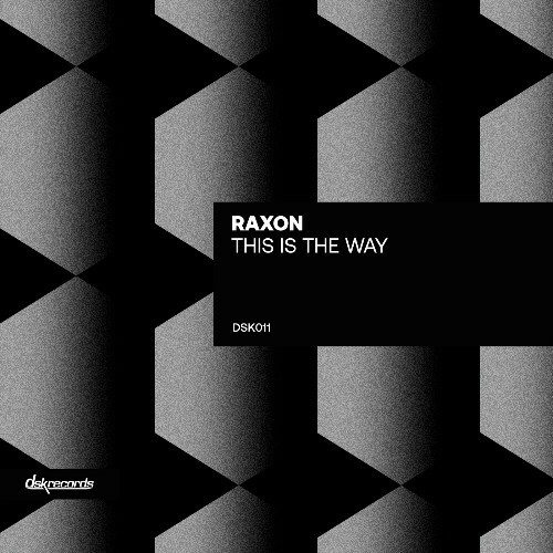  Raxon - This Is The Way (2024) 