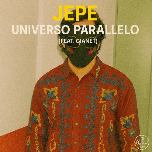  Jepe ft. Gianet - Universo Parallelo (2025) 