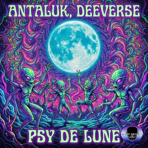  Antaluk & Deeverse - Psy De Lune (2026) 
