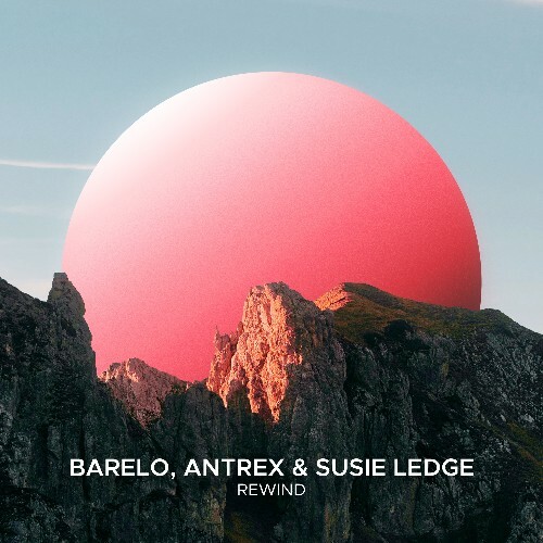  BARELO, Antrex, Susie Ledge - Rewind (2026) 