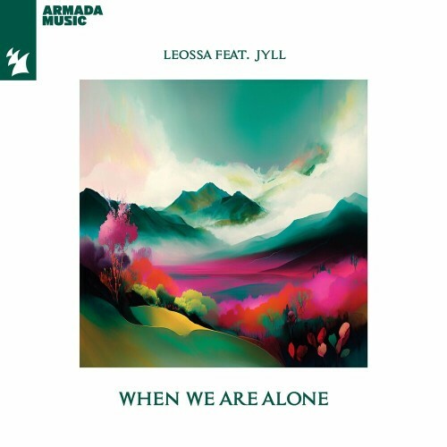  Leossa ft Jyll - When We Are Alone (2023) 