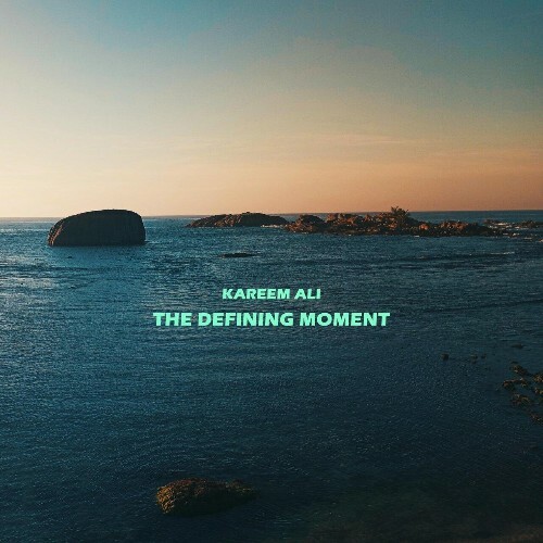  Kareem Ali - The Defining Moment (2024) 