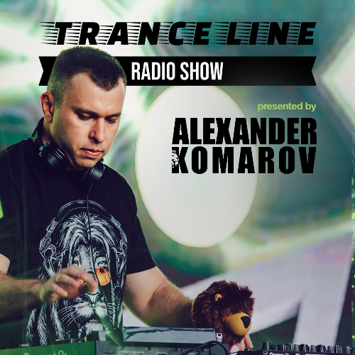 Alexander Komarov - Trance Line 222 (2025-05-14)