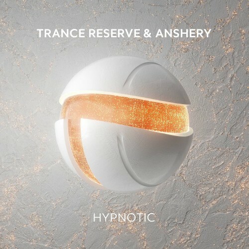  Trance Reserve & Anshery - Hypnotic (2025) 