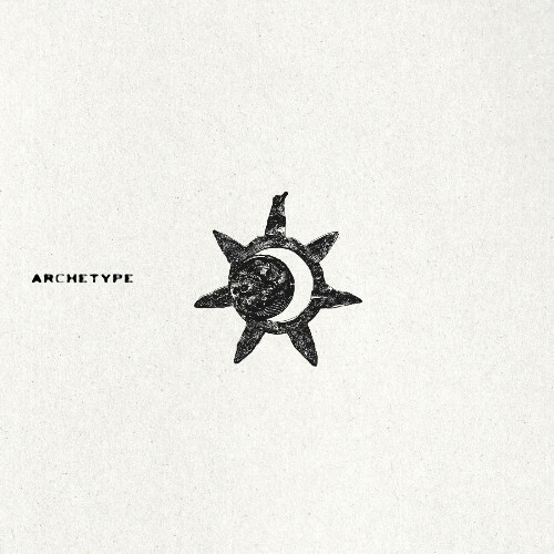 Archetype — Nothing New Under The Sun (2026)
