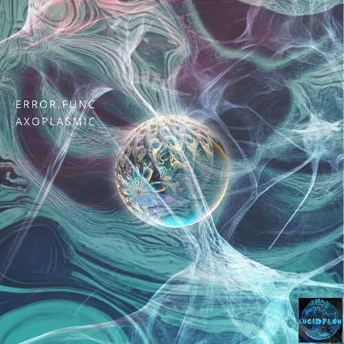  error.func - Axoplasmic (2025) 
