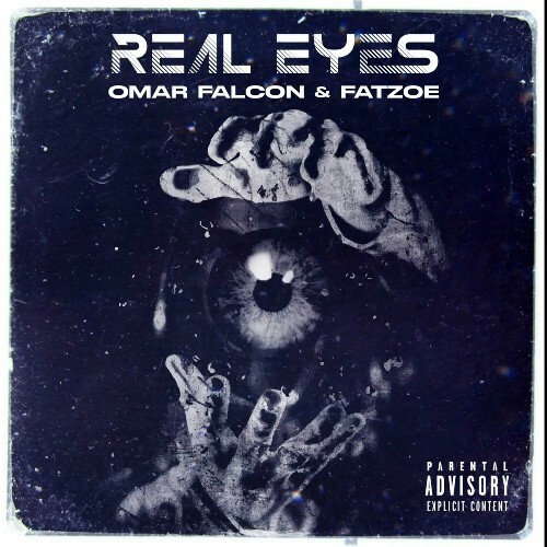  Omar Falcon & FatZoe - Real Eyes (2023) 