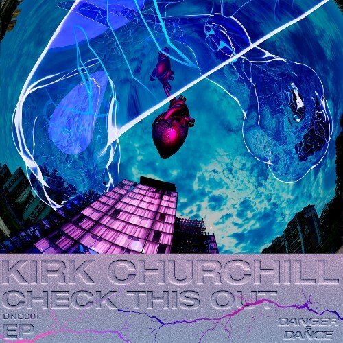  Kirk Churchill - Check This Out (2026) 