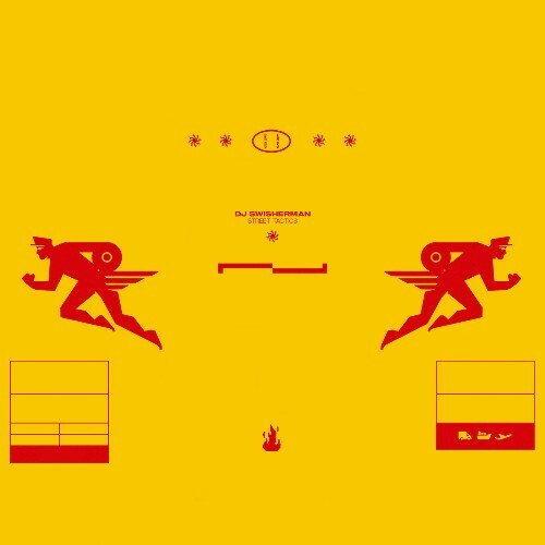  DJ SWISHERMAN - Street Tactics (2025) 
