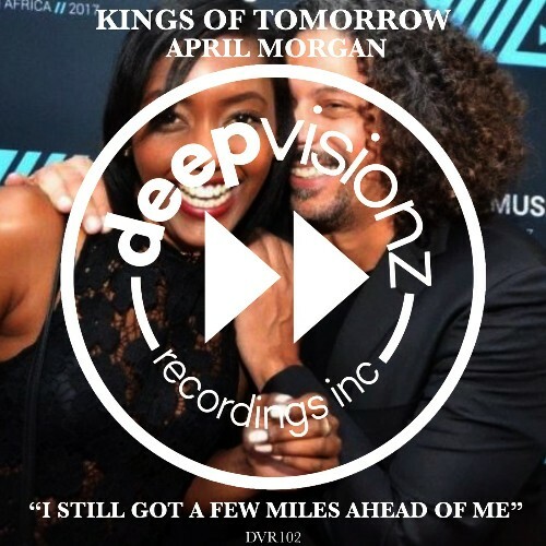  Kings Of Tomorrow x April Morgan - I Still Got A Few Miles Ahead Of Me (2026) 