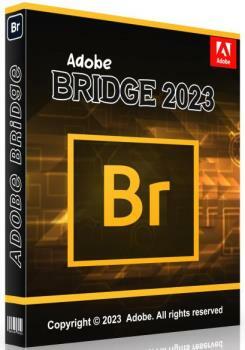 Adobe Bridge 2023 13.0.4.755