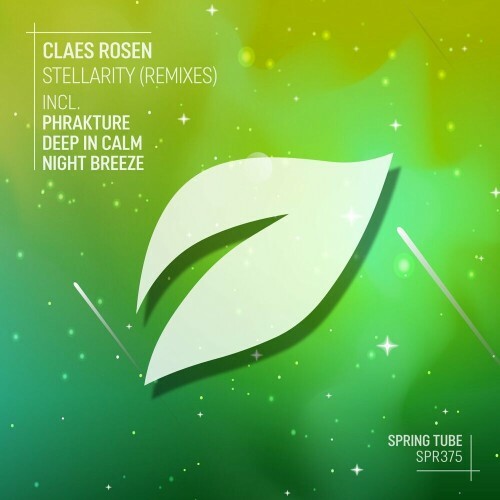  Claes Rosen - Stellarity (Remixes) (2024) 