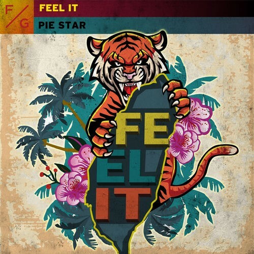 Pie Star — Feel It (2026)