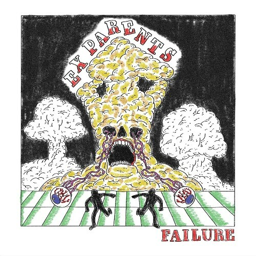  Ex Parents - Failure (2025) 