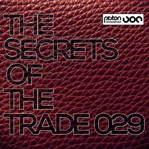 MP3:  The Secrets Of The Trade 029 (2024) Онлайн