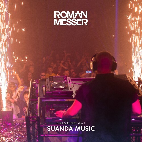  Roman Messer - Suanda Music 461 (Av Guest Mix) (2024-11-26) 