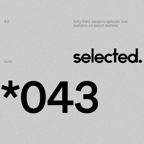  Selected - Selected Sessions 043 (2025-11-24) 