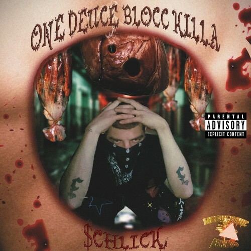  $chlick - One Deuce Blocc Killa (2025) 