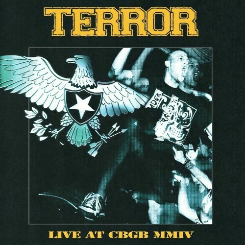  Terror - Live At CBGB MMIV (2025) 