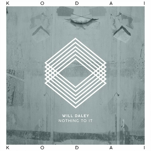 MP3:  Will Daley - Nothing To It (2024) Онлайн
