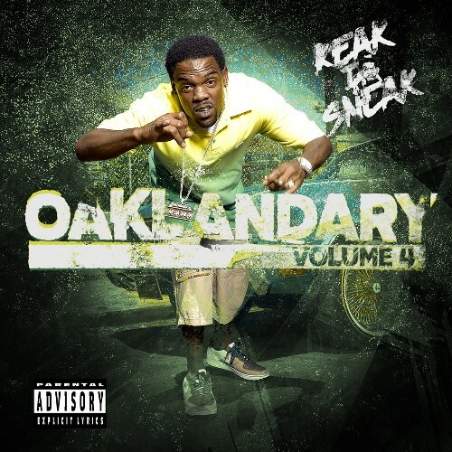  Keak Da Sneak - Oaklandary Volume 4 (2025) 