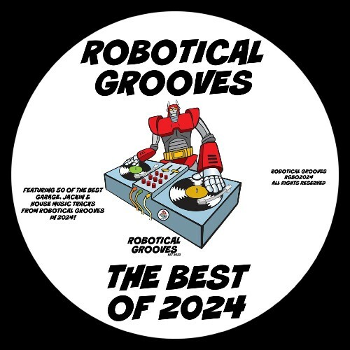  Robotical Grooves The Best of 2024 (2024) 