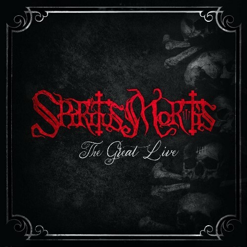  Spiritus Mortis - The Great Live (2025) 