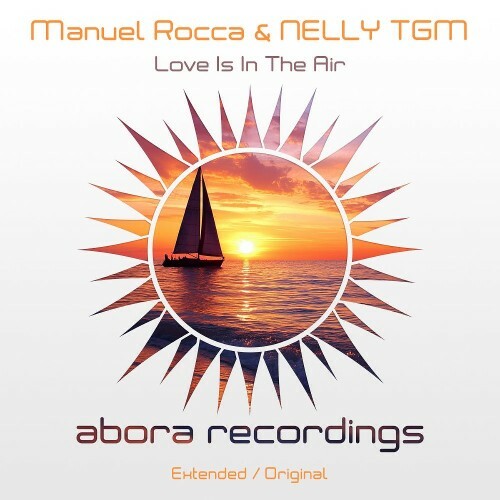  Manuel Rocca & Nelly Tgm - Love is In The Air (2026) 
