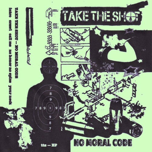  Take The Shot - No Moral Code (2024) 