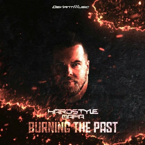  Hardstyle Mafia - Burning The Past (2025) 