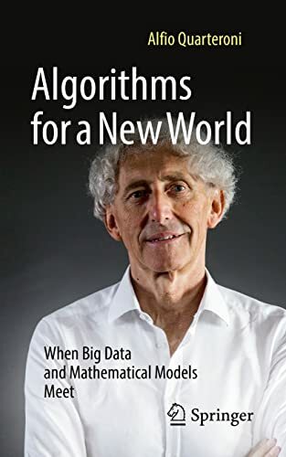 Algorithms for a New World – (Alfio Quarteroni) Algorithms for a New World – (Alfio Quarteroni)