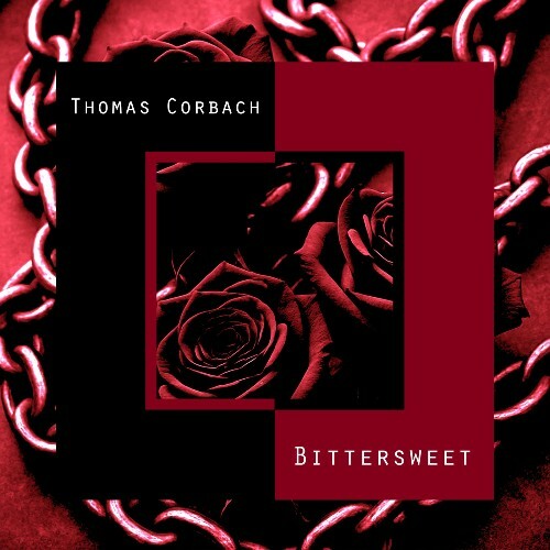  Thomas Corbach - Bittersweet (2025) 