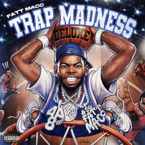  Fatt Macc, RX Hector - Trap Madness (Deluxe) (2026) 