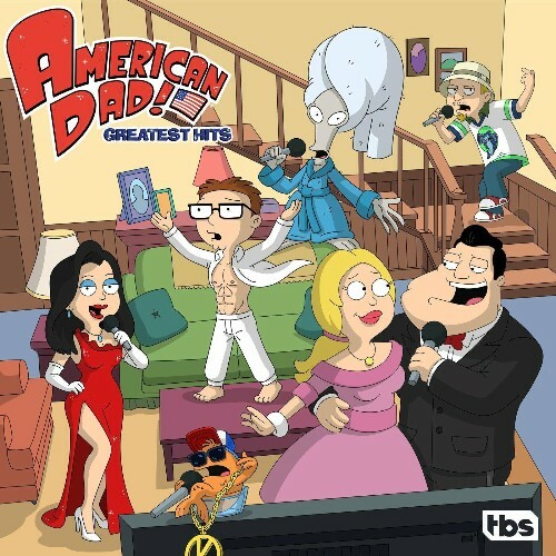 VA -  American Dad! Cast - American Dad! Greatest Hits (2024) [MP3] MEWZ74P_o