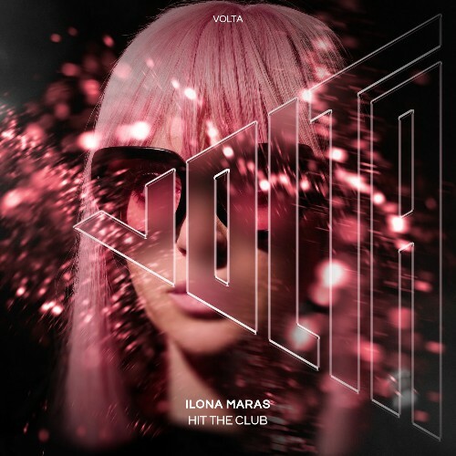  Ilona Maras - Hit The Club (2025) 